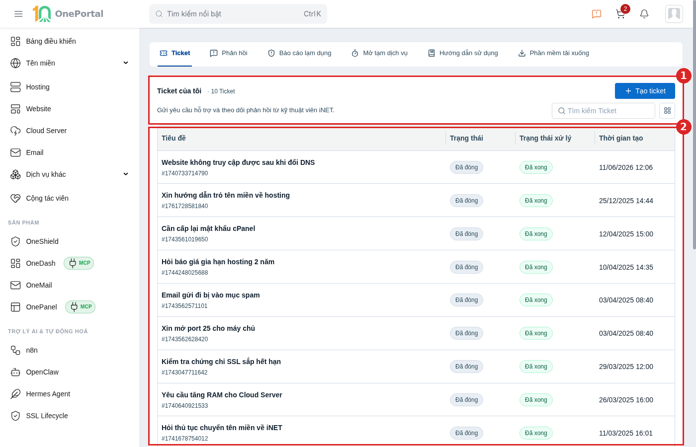 Tab Ticket trên OnePortal, khoanh đỏ và đánh số hai vùng: vùng 1 là hàng đầu gồm chữ Ticket của tôi kèm tổng số ticket, nút Tạo ticket, ô Tìm kiếm Ticket và nút đổi kiểu xem; vùng 2 là bảng danh sách với các cột Tiêu đề kèm mã ticket, Trạng thái, Trạng thái xử lý và Thời gian tạo