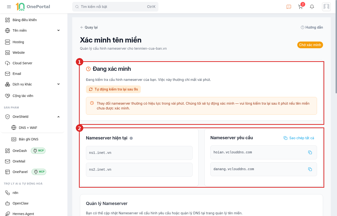 Trang Xác minh tên miền của OneShield, khoanh đỏ và đánh số hai vùng: vùng 1 là khối trạng thái Đang xác minh kèm bộ đếm tự động kiểm tra lại; vùng 2 là hai khối Nameserver hiện tại và Nameserver yêu cầu kèm nút sao chép