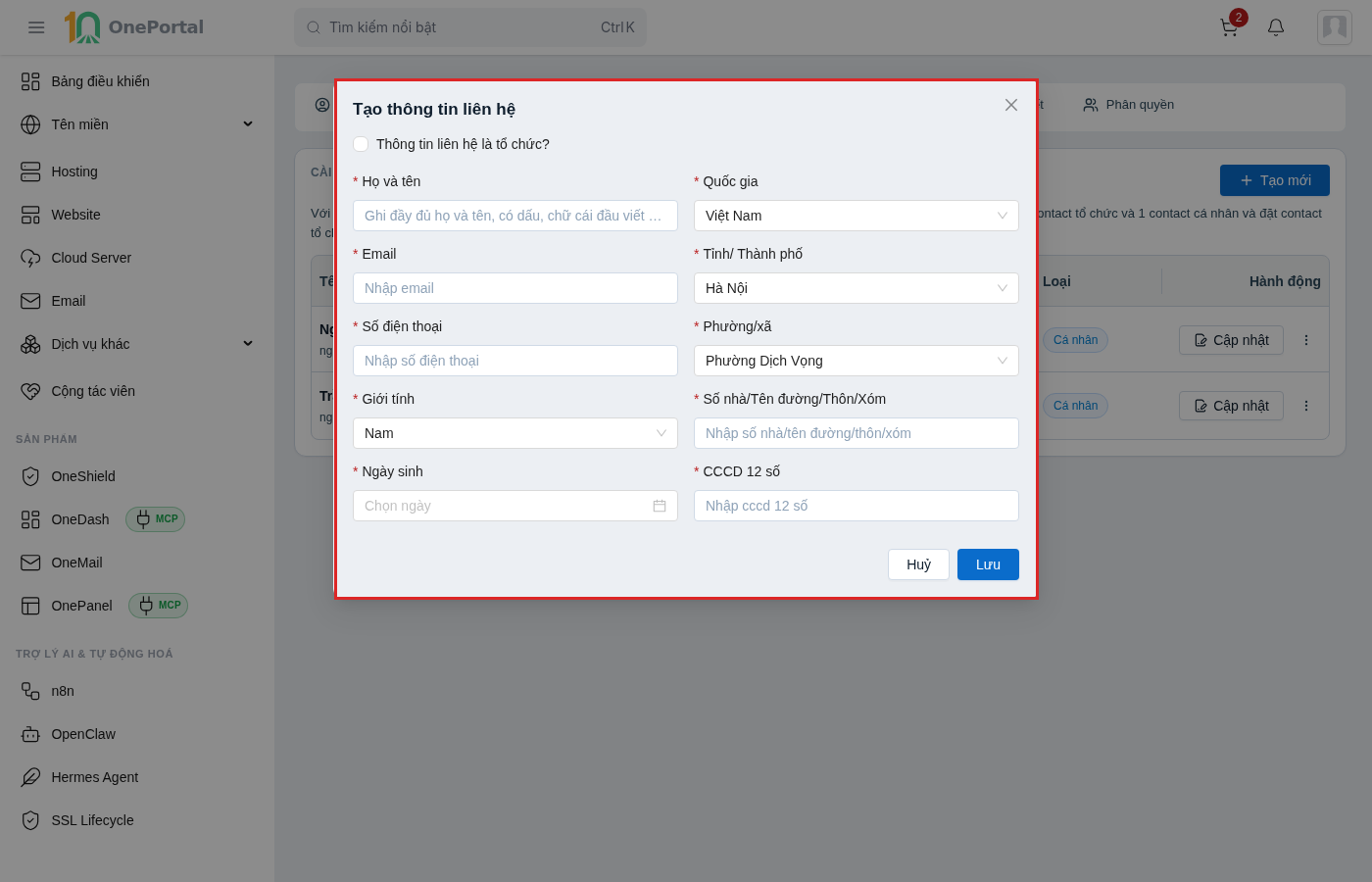 Hộp thoại Tạo thông tin liên hệ trên OnePortal, khoanh đỏ toàn bộ hộp thoại gồm ô tick Thông tin liên hệ là tổ chức? và các trường Họ và tên, Email, Số điện thoại, Giới tính, Ngày sinh, Quốc gia, Tỉnh/ Thành phố, Phường/xã, Số nhà/Tên đường/Thôn/Xóm, CCCD 12 số, cùng hai nút Huỷ và Lưu