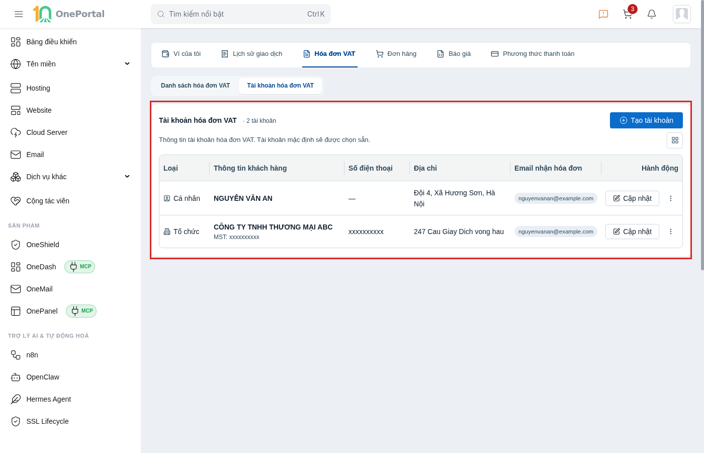 Mục Tài khoản hóa đơn VAT trên OnePortal, khoanh đỏ bảng gồm các cột Loại, Thông tin khách hàng kèm mã số thuế với tổ chức, Số điện thoại, Địa chỉ, Email nhận hóa đơn và Hành động với nút Cập nhật cùng biểu tượng ba chấm