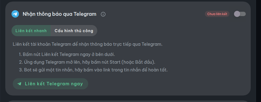 Thẻ Telegram ở chế độ "Liên kết nhanh" với nút "Liên kết Telegram ngay"