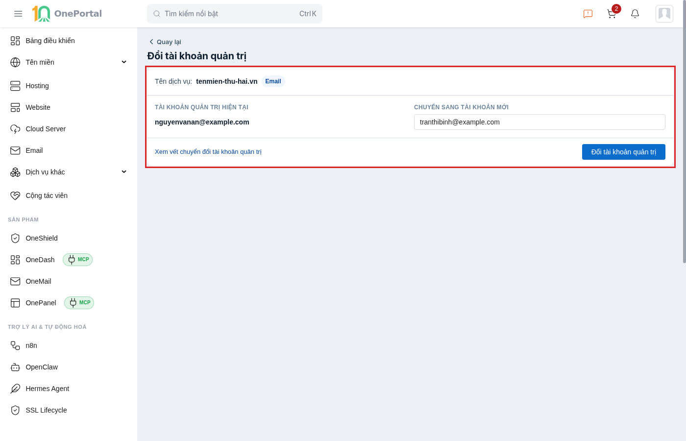 Trang Đổi tài khoản quản trị trên OnePortal, khoanh đỏ khối gồm tên dịch vụ, tài khoản quản trị hiện tại, ô nhập email tài khoản mới, liên kết Xem vết chuyển đổi tài khoản quản trị và nút Đổi tài khoản quản trị