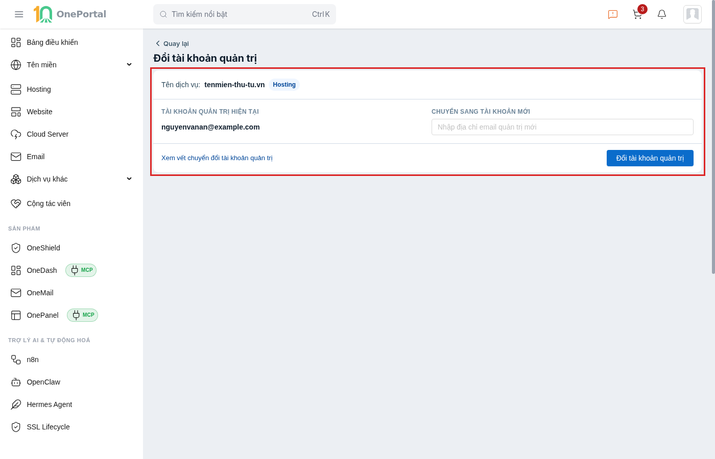 Trang Đổi tài khoản quản trị của một hosting, khoanh đỏ cả khối gồm dòng Tên dịch vụ kèm nhãn Hosting, khối Tài khoản quản trị hiện tại hiện email đang sở hữu, ô Chuyển sang tài khoản mới để nhập email, liên kết Xem vết chuyển đổi tài khoản quản trị và nút Đổi tài khoản quản trị