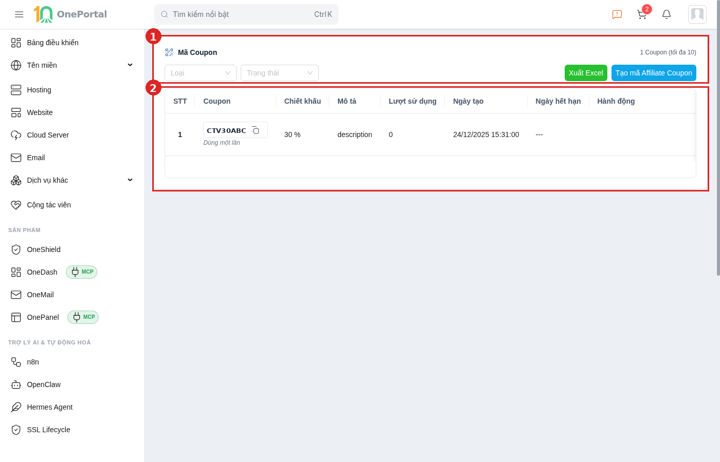 Trang Mã Coupon trên OnePortal, khoanh đỏ và đánh số hai vùng: vùng 1 là phần trên gồm tiêu đề Mã Coupon, dòng 1 Coupon tối đa 10, hai ô lọc Loại và Trạng thái, nút Xuất Excel và nút Tạo mã Affiliate Coupon; vùng 2 là bảng danh sách tám cột với một mã chiết khấu 30 % kiểu Dùng một lần