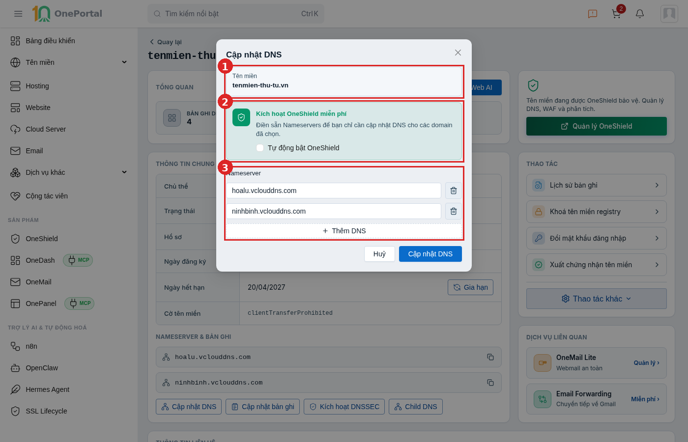 Hộp thoại Cập nhật DNS, khoanh và đánh số ba vùng: vùng 1 là khối tên miền đang cập nhật; vùng 2 là khối Kích hoạt OneShield miễn phí kèm ô Tự động bật OneShield; vùng 3 là danh sách ô nhập nameserver kèm nút xoá từng dòng và nút Thêm DNS; hai nút Huỷ và Cập nhật DNS nằm ngay dưới khung