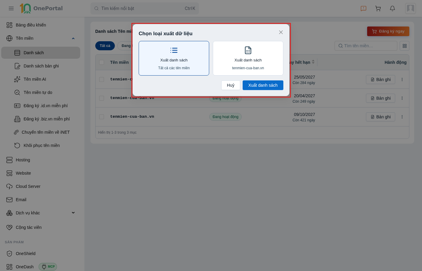 Hộp thoại Chọn loại xuất dữ liệu trên OnePortal, khoanh đỏ toàn hộp thoại gồm hai lựa chọn phạm vi là Tất cả các tên miền và tên miền đang chọn, cùng hai nút Huỷ và Xuất danh sách