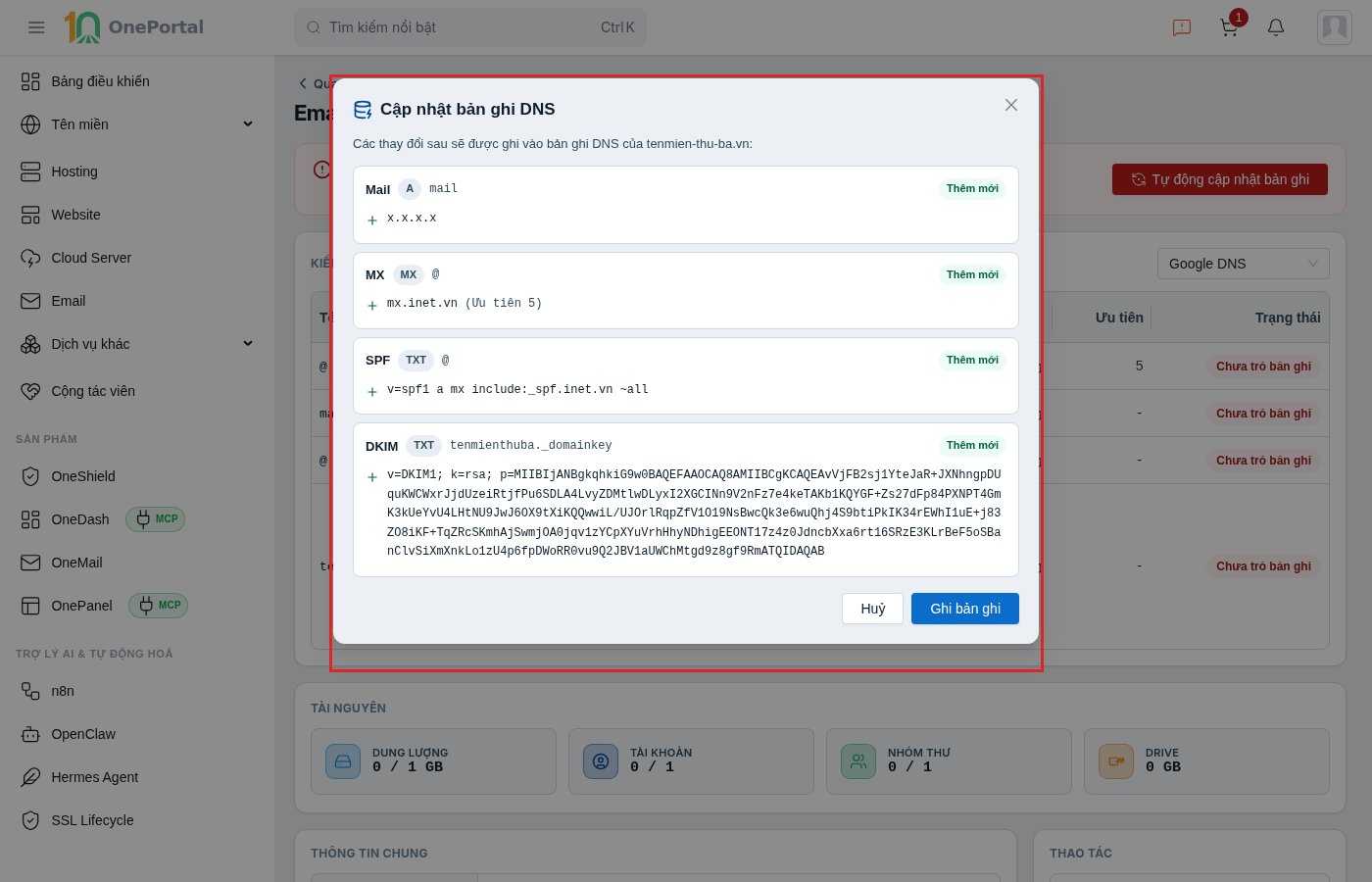 Hộp thoại Cập nhật bản ghi DNS trên OnePortal, khoanh đỏ toàn bộ hộp thoại liệt kê bốn thay đổi sẽ ghi: bản ghi A cho mail, bản ghi MX, bản ghi TXT SPF và bản ghi TXT DKIM, mỗi dòng kèm nhãn Thêm mới, dưới cùng là hai nút Huỷ và Ghi bản ghi