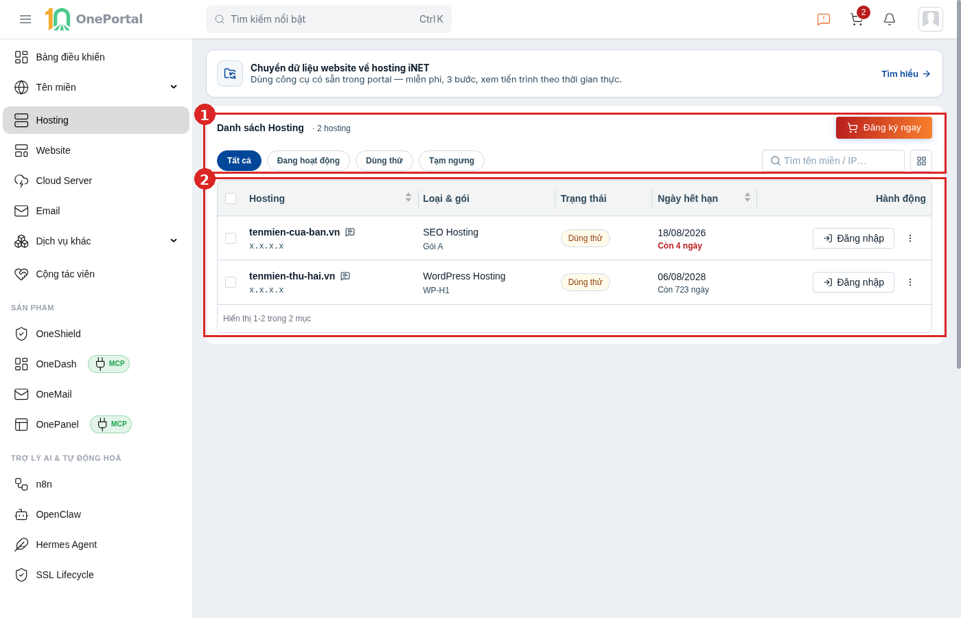 Trang Danh sách hosting trên OnePortal, khoanh đỏ và đánh số hai vùng: vùng 1 là phần trên gồm hàng tiêu đề và hàng bộ lọc, vùng 2 là bảng danh sách hosting