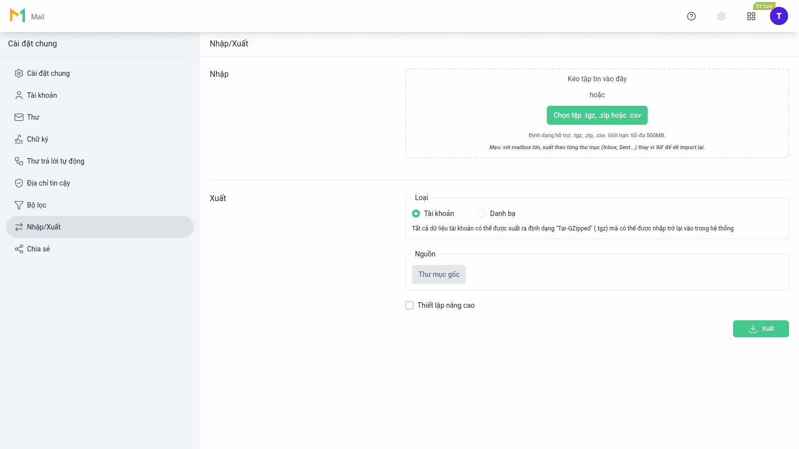 Mục Nhập/Xuất: khối Nhập với vùng kéo thả tệp và nút Chọn tệp .tgz, .zip hoặc .csv kèm ghi chú định dạng hỗ trợ và giới hạn tối đa 500MB; khối Xuất với Loại chọn Tài khoản hoặc Danh bạ, Nguồn đặt Thư mục gốc, hộp kiểm Thiết lập nâng cao và nút Xuất