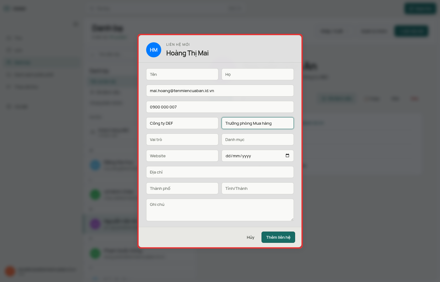 Hộp LIÊN HỆ MỚI đã điền họ tên Hoàng Thị Mai, email, điện thoại, tổ chức và chức danh, kèm nút Hủy và Thêm liên hệ