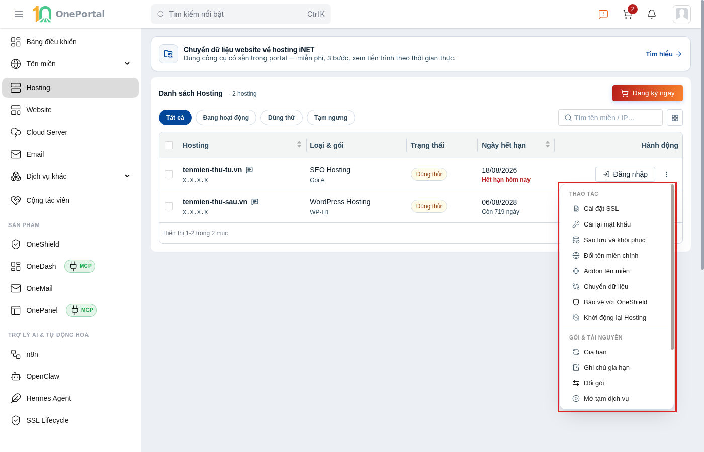 Menu hành động của một hosting trên OnePortal, khoanh đỏ toàn bộ menu gồm nhóm Thao tác với Cài đặt SSL, Cài lại mật khẩu, Sao lưu và khôi phục, Đổi tên miền chính, Addon tên miền, Chuyển dữ liệu, Bảo vệ với OneShield, Khởi động lại Hosting; nhóm Gói & tài nguyên với Gia hạn, Ghi chú gia hạn, Đổi gói, Mở tạm dịch vụ; menu còn cuộn tiếp xuống nhóm Quản trị nằm ngoài khung ảnh