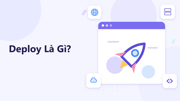 Deploy là gì?