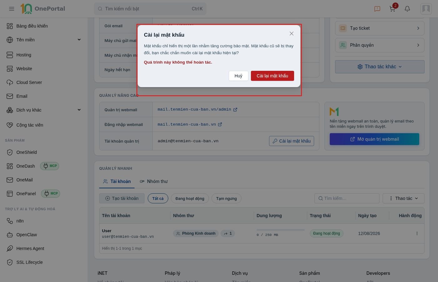 Hộp thoại Cài lại mật khẩu trên OnePortal, khoanh đỏ hộp thoại với lời nhắc mật khẩu chỉ hiển thị một lần, dòng đỏ Quá trình này không thể hoàn tác và hai nút Huỷ, Cài lại mật khẩu
