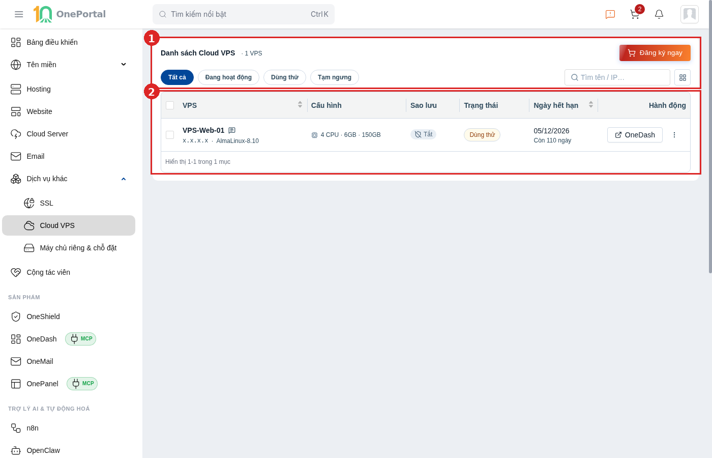 Trang danh sách Cloud VPS trên OnePortal, khoanh đỏ và đánh số hai vùng: vùng 1 là phần trên gồm hàng tiêu đề và hàng bộ lọc, vùng 2 là bảng danh sách máy chủ