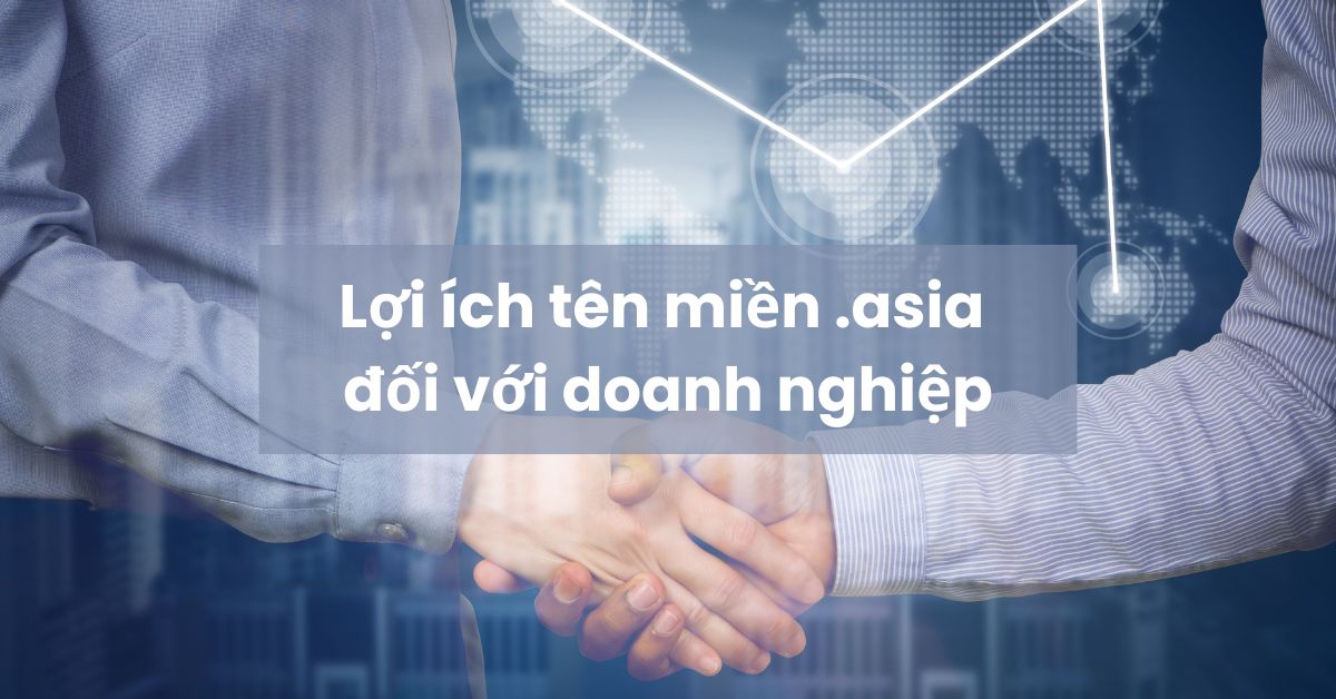 loi-ich-cua-ten-mien-asia