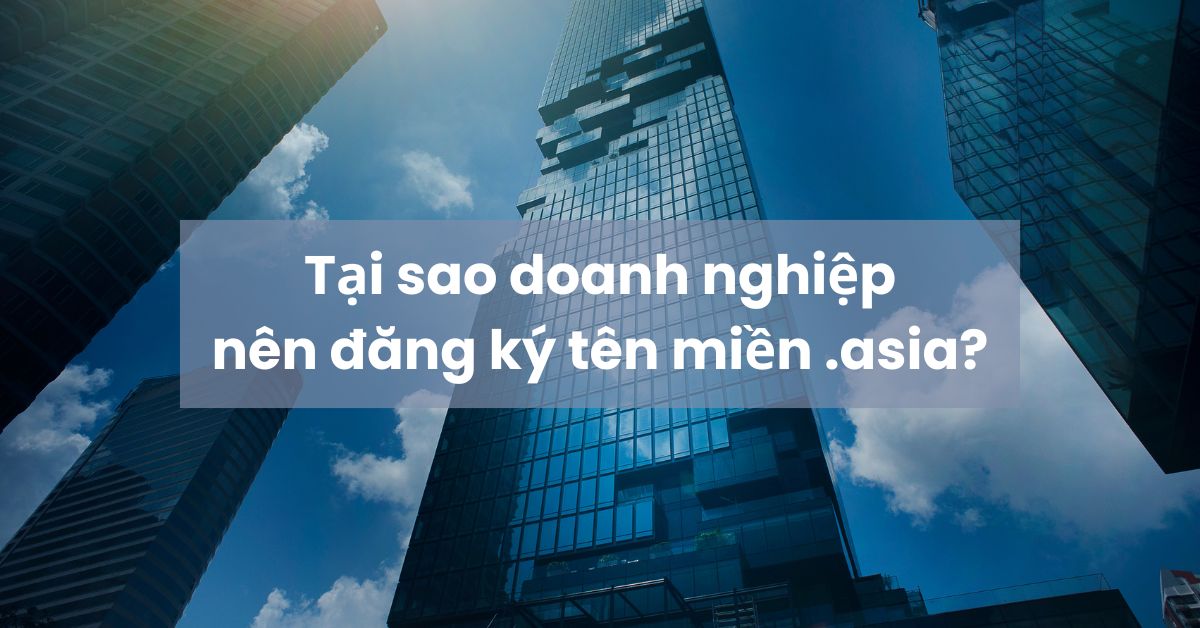 tai-sao-nen-dang-ky-ten-mien-asia